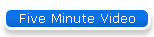 Five Minute Video